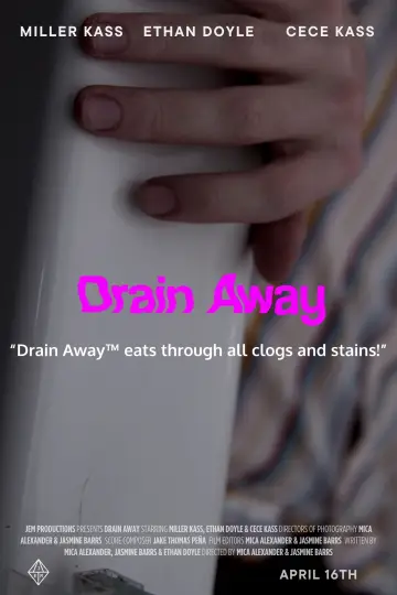 Постер к фильму "Drain Away" #456373