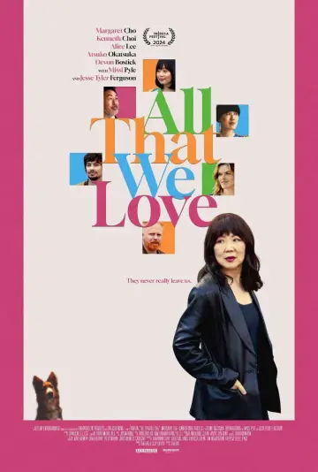 Постер к фильму "All That We Love" #661918