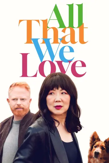 Постер к фильму "All That We Love" #661922