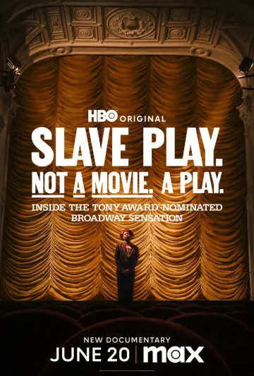 Постер к фильму "Slave Play. Not a Movie. A Play." #1113946