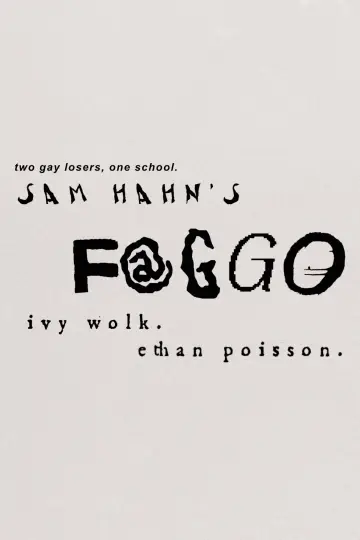 Постер к фильму "Faggo" #964759