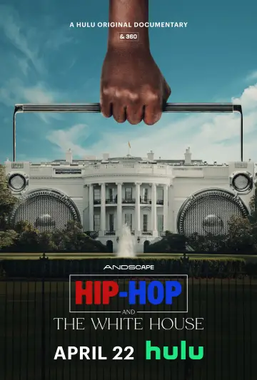 Постер к фильму "Hip-Hop and the White House" #1077275