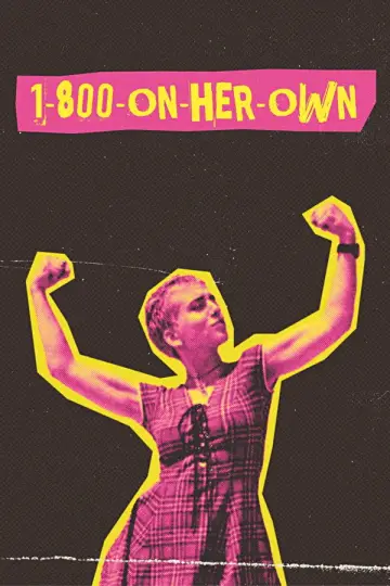 Постер к фильму "1-800-On-Her-Own" #1114482