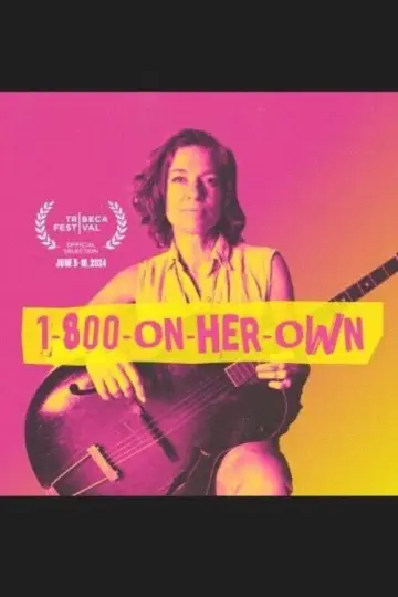 Постер к фильму "1-800-On-Her-Own" #1114484