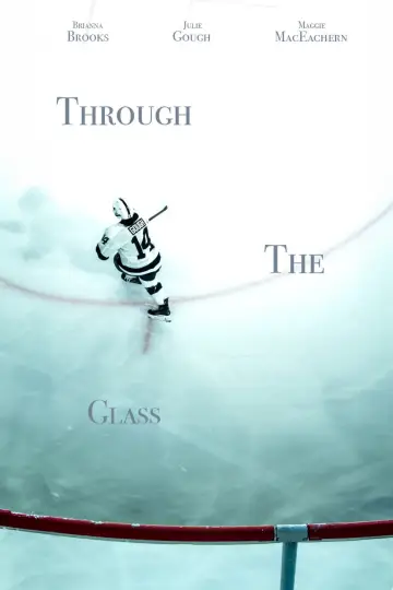 Постер к фильму "Through the Glass" #1096592