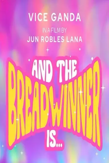 Постер к фильму "And the Breadwinner Is..." #855722