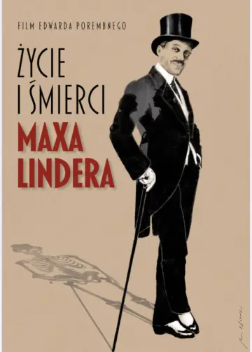 Постер к фильму "Życie i śmierci Maxa Lindera" #467532