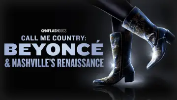 Задник к фильму "Call Me Country: Beyoncé & Nashville