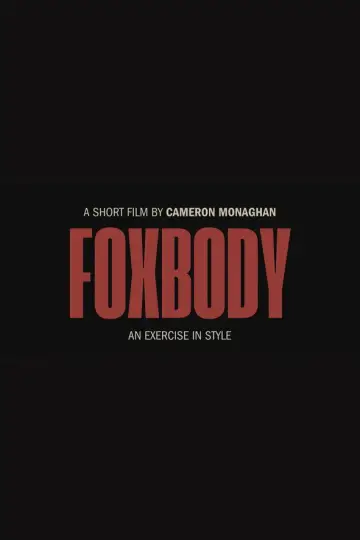 Постер к фильму "FOXBODY" #1524166