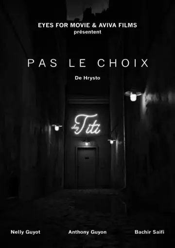 Постер к фильму "Pas le choix" #468040