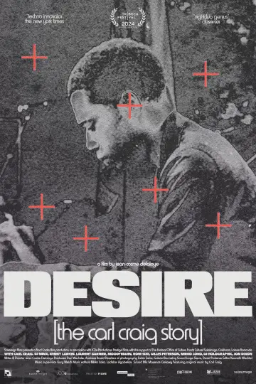 Постер к фильму "Desire: The Carl Craig Story" #1121202