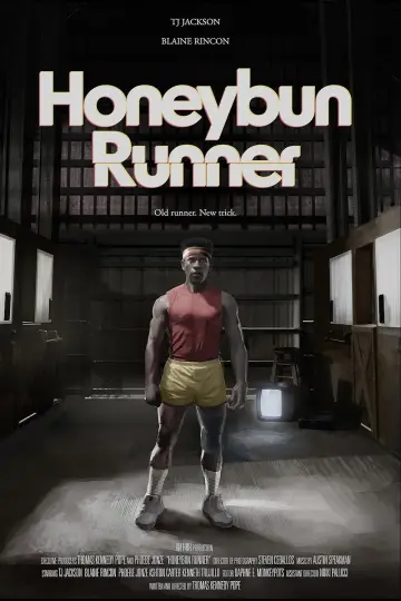 Постер к фильму "Honeybun Runner" #1101602