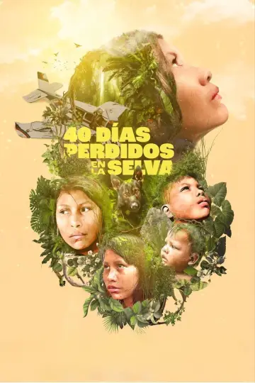 Постер к фильму "40 días perdidos en la selva" #1101440