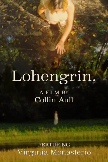 Постер к фильму "Lohengrin" #465141