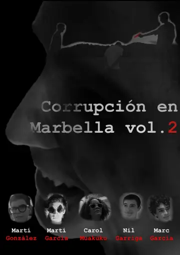 Постер к фильму "Corrupción en Marbella Vol.2" #480354