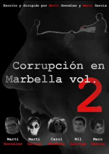Постер к фильму "Corrupción en Marbella Vol.2" #488939
