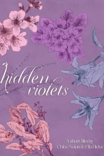 Постер к фильму "Hidden Violets" #1105617