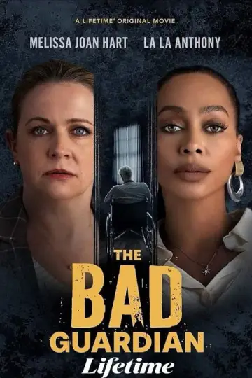Постер к фильму "The Bad Guardian" #738345
