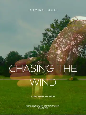 Постер к фильму "Chasing the Wind" #465481
