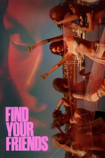 Постер к фильму "Find Your Friends" #910914
