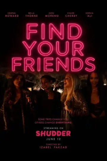 Постер к фильму "Find Your Friends" #1209099