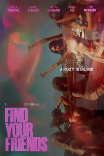 Постер к фильму "Find Your Friends" #1209101