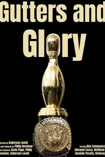 Gutters and Glory постер