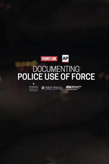 Documenting Police Use of Force постер