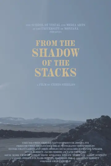 Постер к фильму "From the Shadow of the Stacks" #1108012