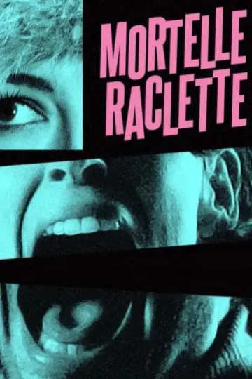 Постер к фильму "Mortelle raclette" #934857