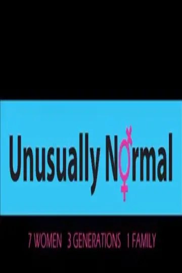 Постер к фильму "Unusually Normal" #1107601