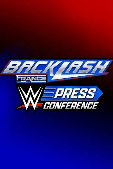 Постер к фильму "WWE Backlash France Post-Show Press Conference 2024" #1107997