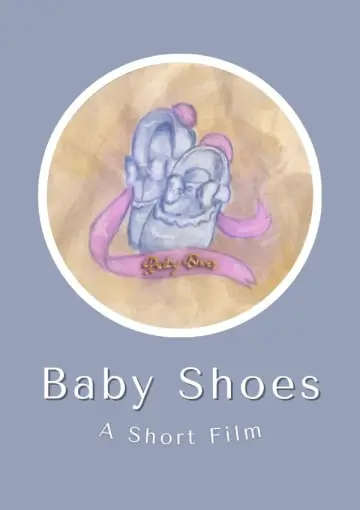 Постер к фильму "Baby Shoes" #470237