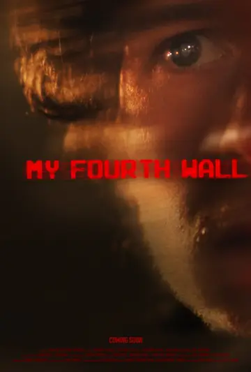 Постер к фильму "My Fourth Wall" #1109418