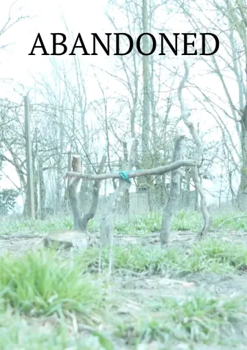 Постер к фильму "Abandoned" #472874