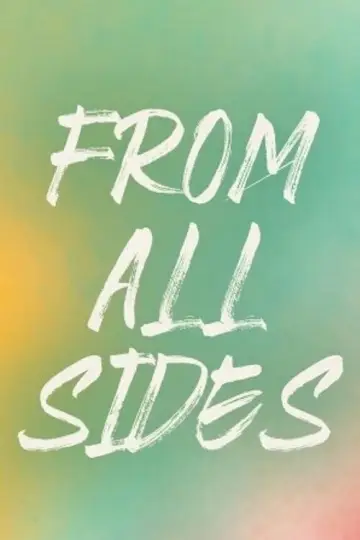 Постер к фильму "From All Sides" #821783