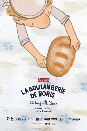 Постер к фильму "La boulangerie de Boris" #1115800