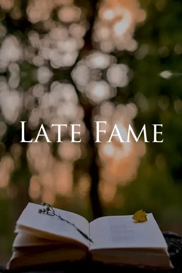 Постер к фильму "Late Fame" #689058