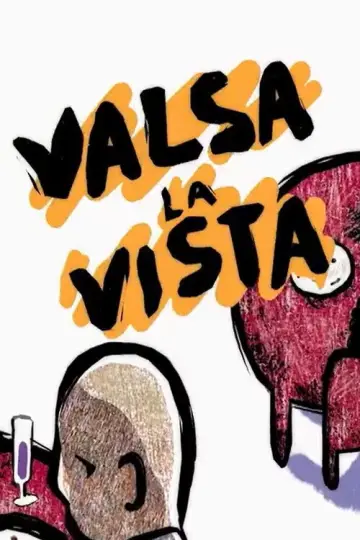 Постер к фильму "Valsa la vista !" #1114443