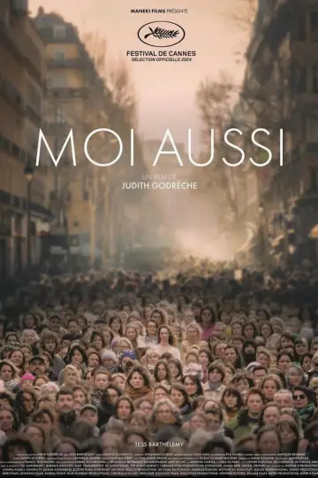 Постер к фильму "Moi aussi" #479859