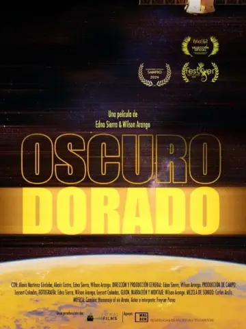 Постер к фильму "Oscuro Dorado" #473778