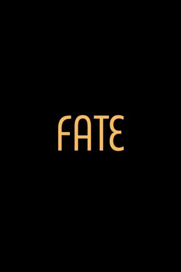 Постер к фильму "Fate" #533340