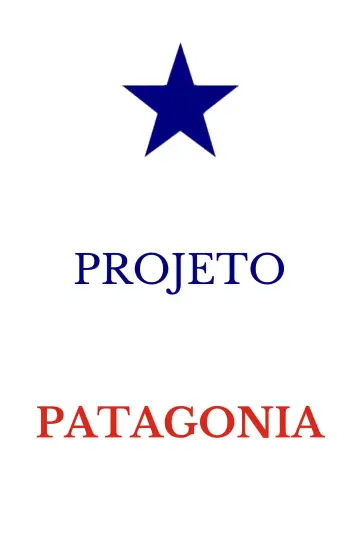 Постер к фильму "PROJETO PATAGÔNIA" #473912