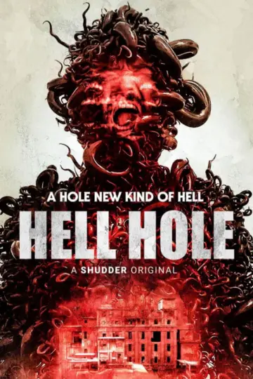 Постер к фильму "Hell Hole" #738127