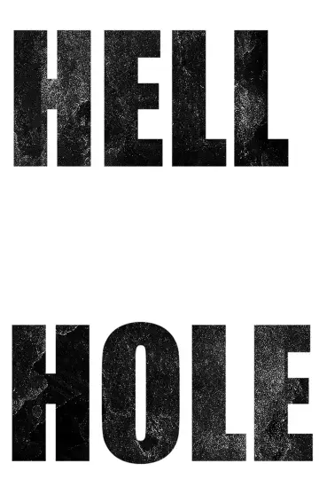Постер к фильму "Hell Hole" #738130