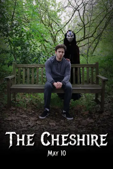 Постер к фильму "The Cheshire" #1112679