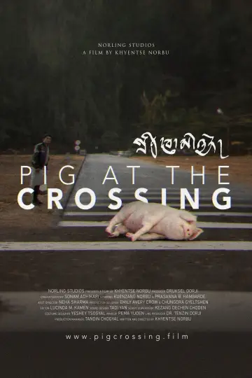 Pig at the Crossing постер