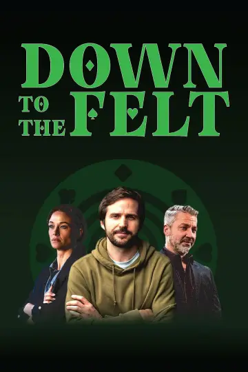 Постер к фильму "Down to the Felt" #982475