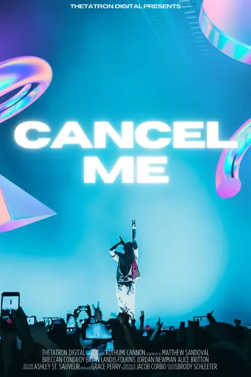Постер к фильму "Cancel Me" #1114538