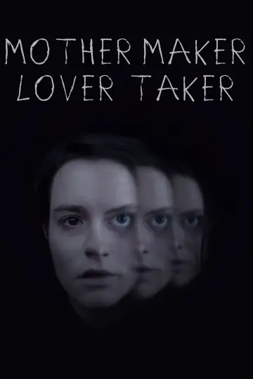 Постер к фильму "Mother Maker Lover Taker" #882836